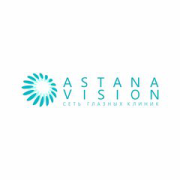 Сеть глазных клиник  "Astana Vision" в г. Алматы